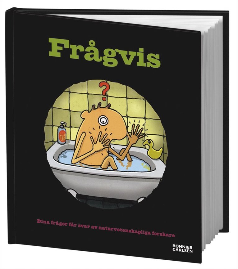 Frågvis, Inbunden