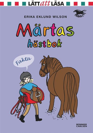 Erika Eklund Wilson - Märtas hästbok, Inbunden