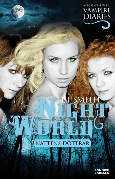 L. J. Smith - Nattens döttrar, Häftad