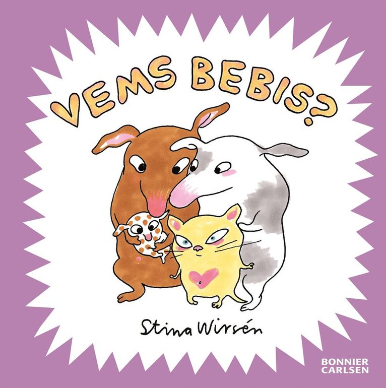 Stina Wirsén - Vems bebis?, Inbunden