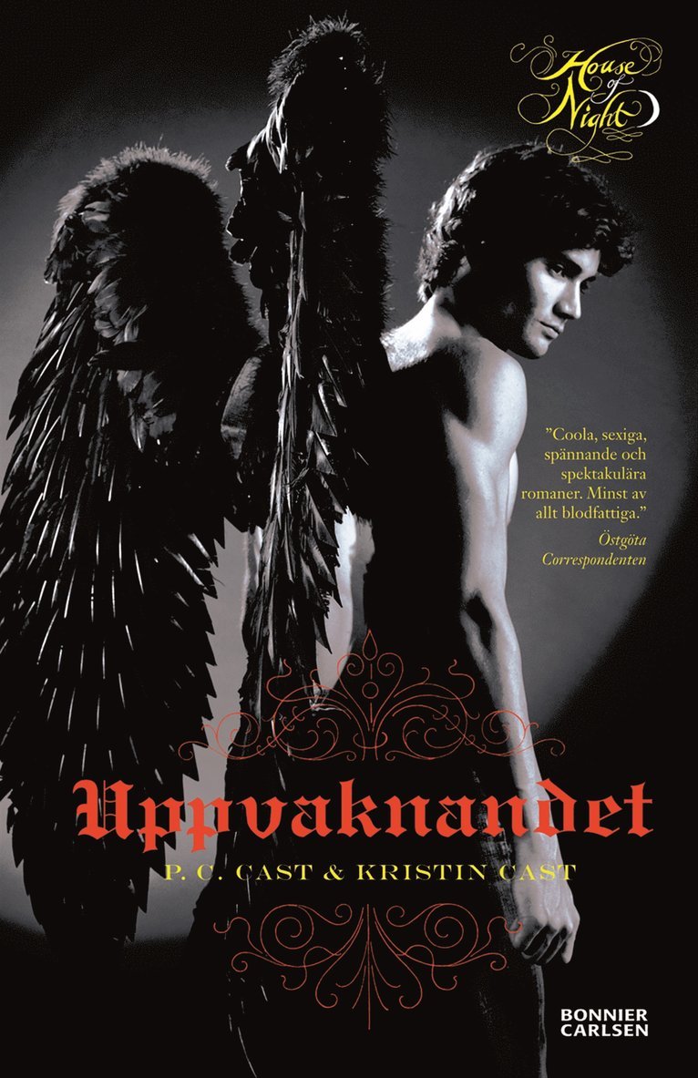 P. C. Cast, Kristin Cast - Uppvaknandet, Häftad