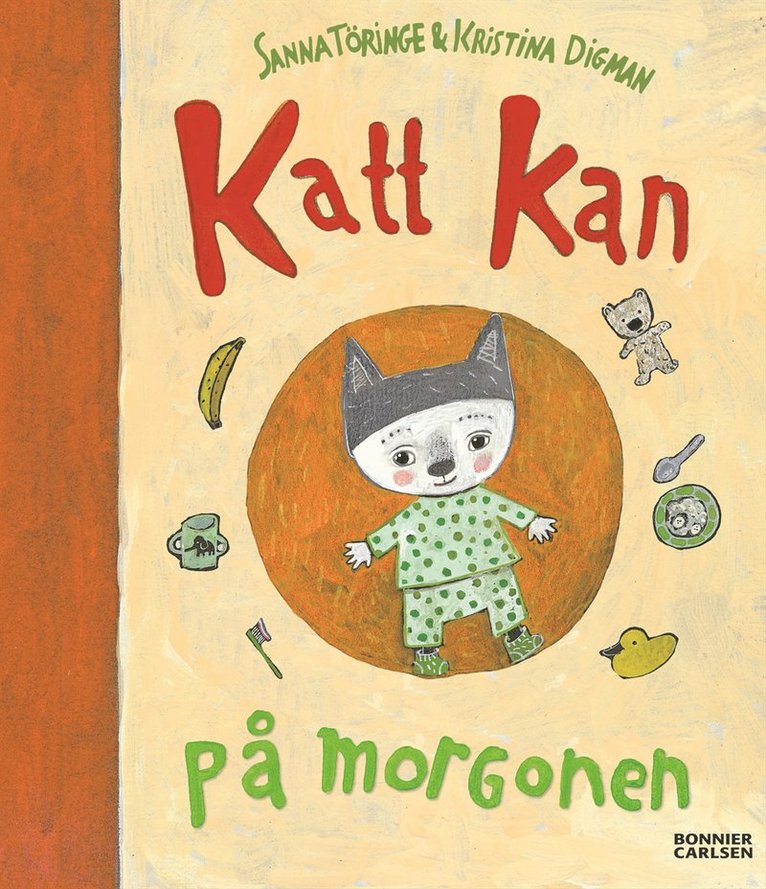 Sanna Töringe - Katt kan på morgonen, Inbunden