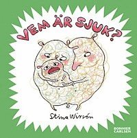 Stina Wirsén - Vem är sjuk?, Inbunden