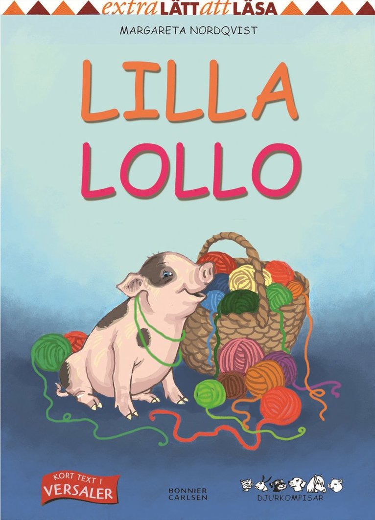 Margareta Nordqvist - Lilla Lollo, Inbunden