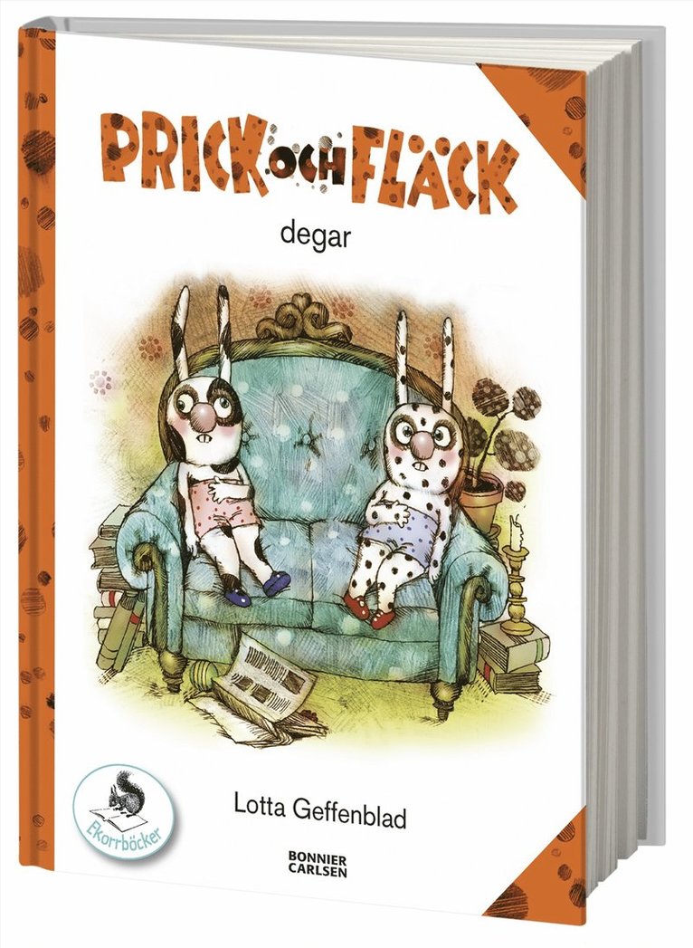 Lotta Geffenblad - Prick och Fläck degar, Inbunden