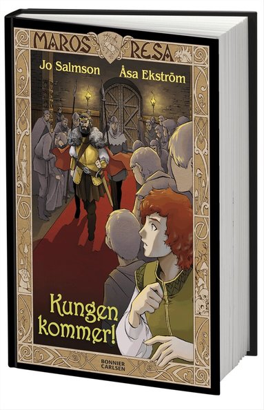 Jo Salmson - Kungen kommer!, Inbunden