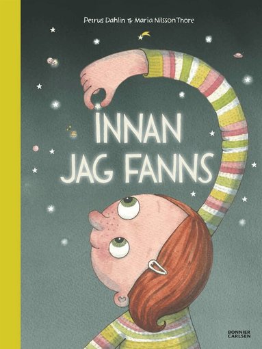 Petrus Dahlin - Innan jag fanns, Inbunden