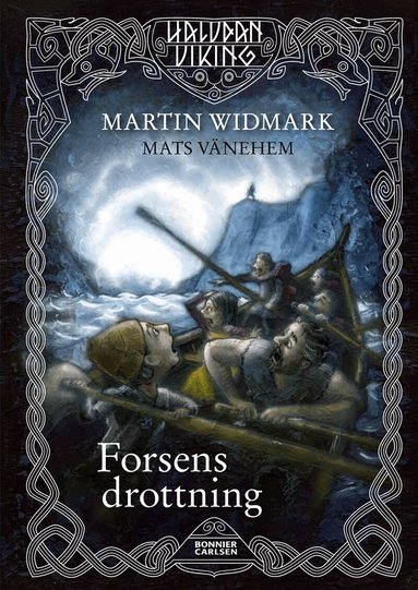 Martin Widmark - Forsens Drottning, Inbunden