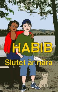 bokomslag Habib. Slutet är nära