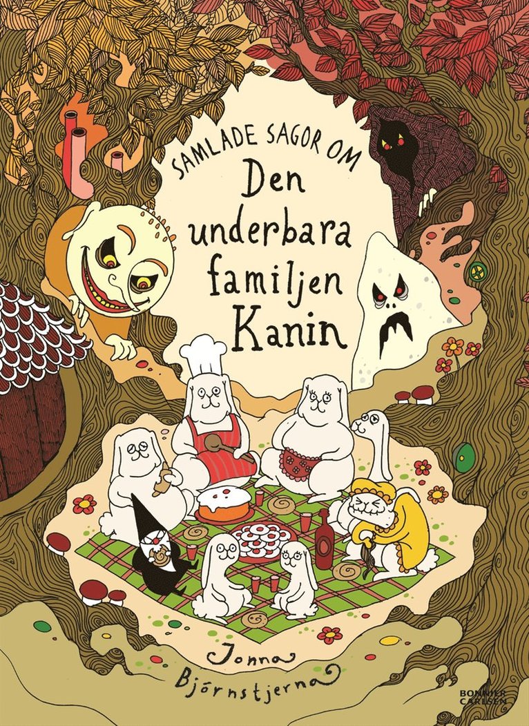 Jonna Björnstjerna - Samlade sagor om den underbara familjen Kanin, Inbunden