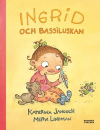 bokomslag Ingrid och Bassiluskan