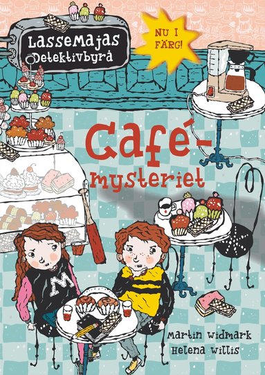 Martin Widmark - Cafémysteriet, Inbunden