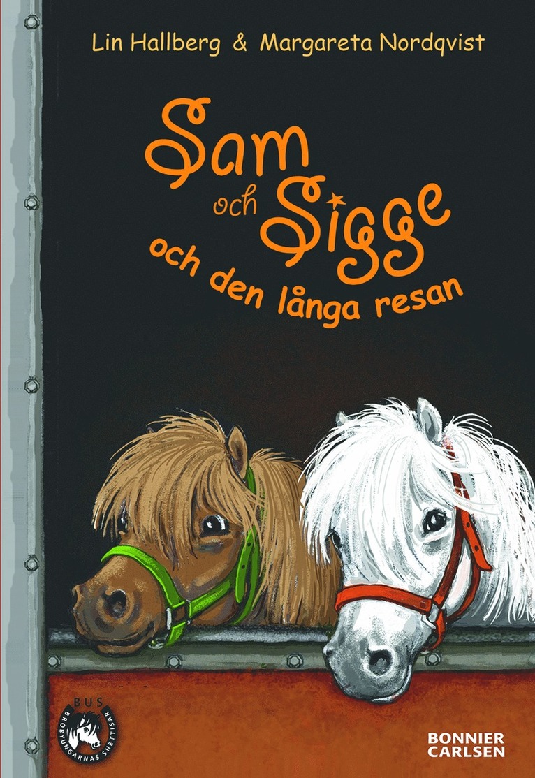 Sam och Sigge och den långa resan 1