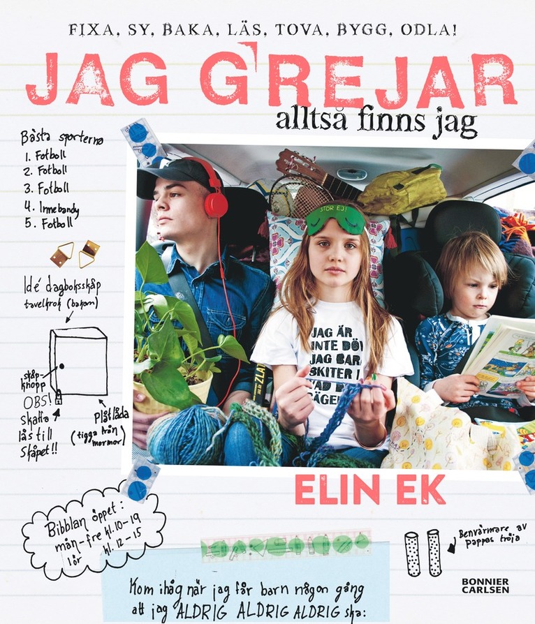 Jag grejar alltså finns jag : fixa, sy, baka, tova, läs, bygg, odla! 1