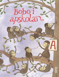 bokomslag Bobo i apskolan : en bildningsroman