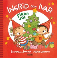 bokomslag Ingrid och Ivar firar jul