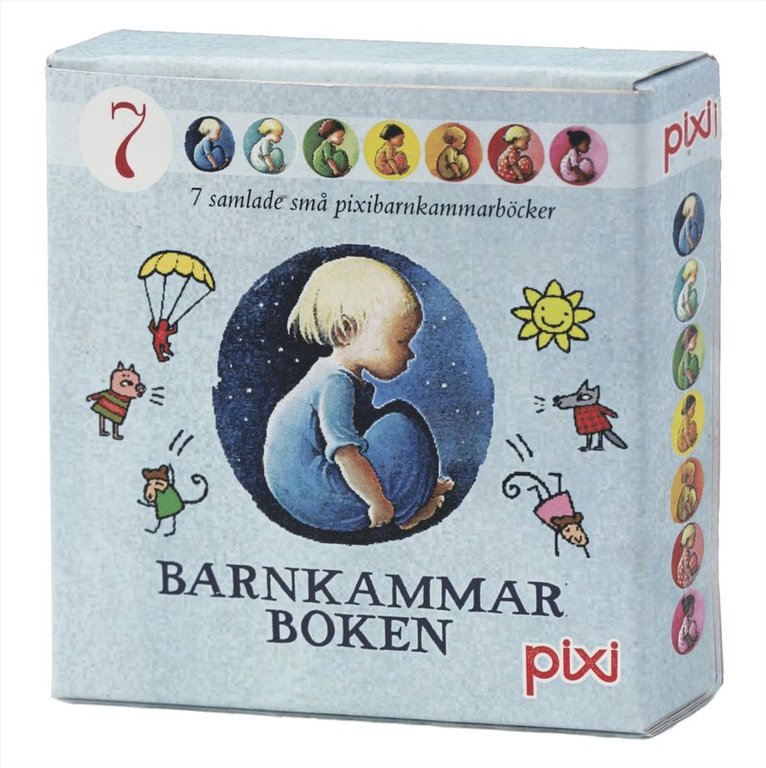 Barnkammarboken : 7 samlade små pixibarnkammarböcker
