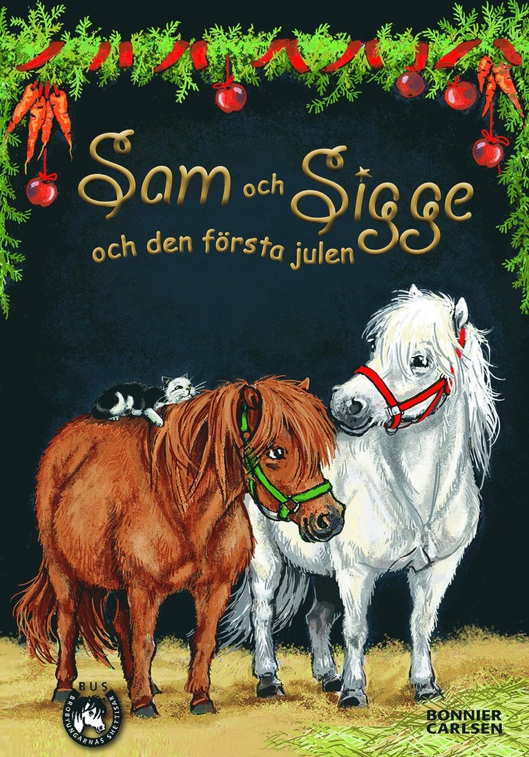 Sam och Sigge och den första julen 1