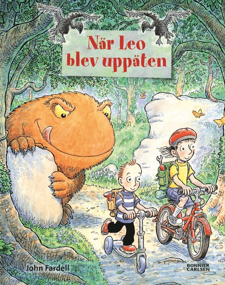 John Fardell - När Leo blev uppäten, Inbunden