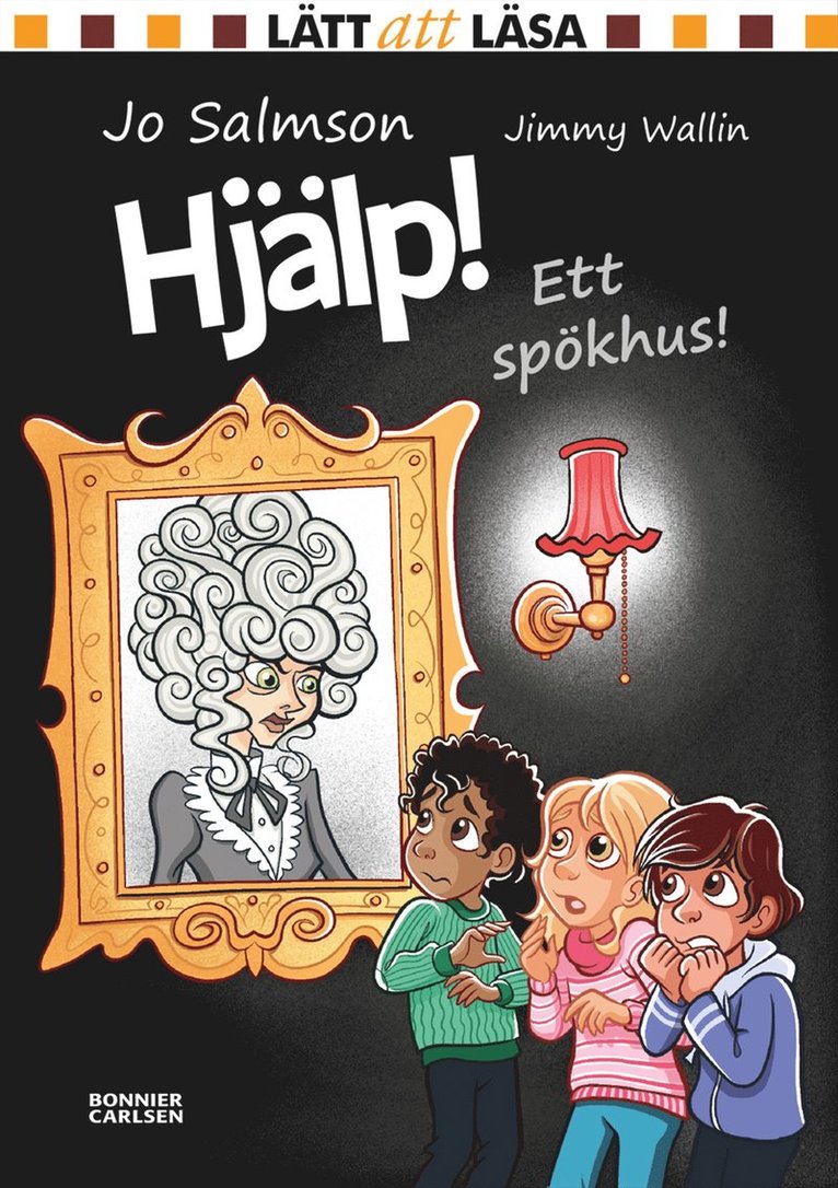 Jo Salmson - Hjälp! Ett spökhus!, Inbunden