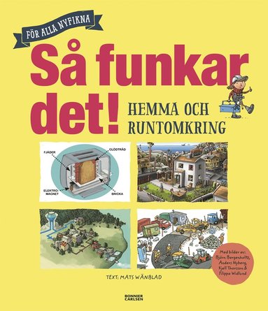 bokomslag Så funkar det! - Hemma och runtomkring