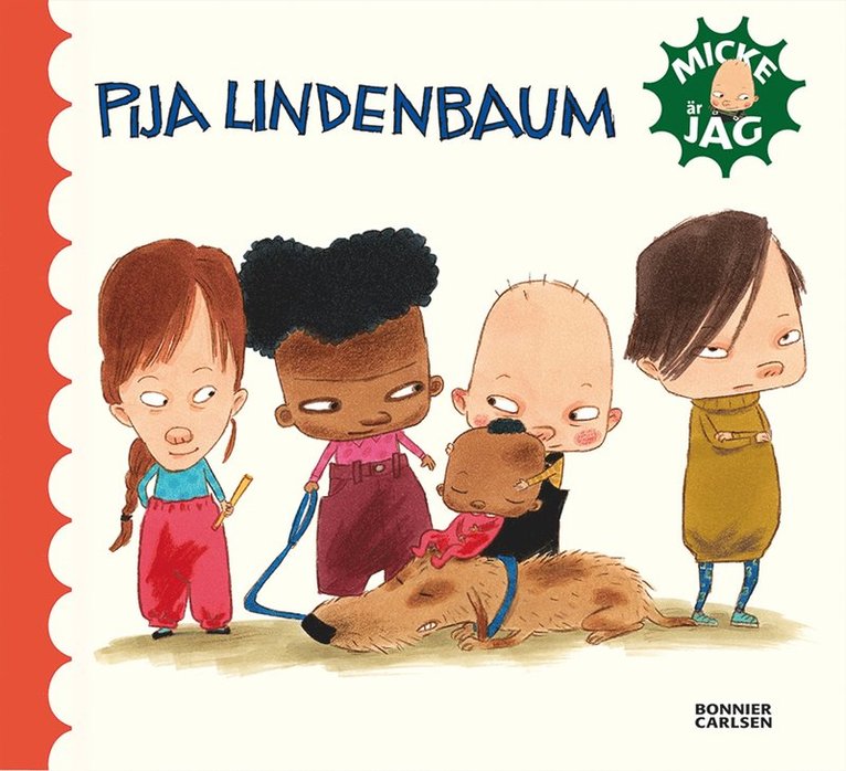 Pija Lindenbaum - Micke är jag: samlingsbox, Inbunden