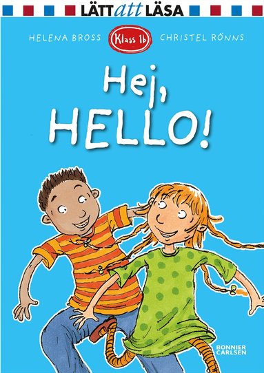 Helena Bross - Hej, hello!, Inbunden