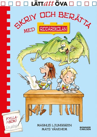 Magnus Ljunggren - Skriv och berätta med Riddarskolan, Inbunden
