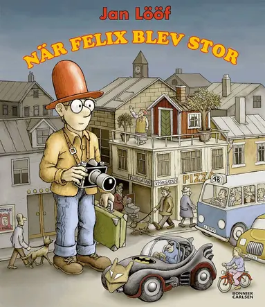 Jan Lööf - När Felix blev stor, Inbunden