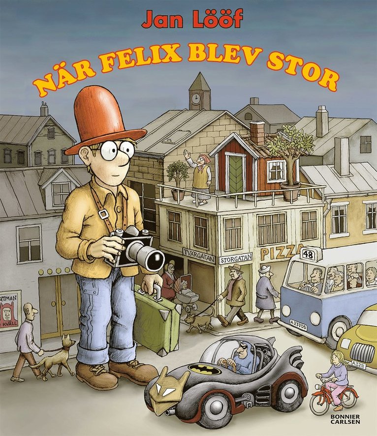 Jan Lööf - När Felix blev stor, Inbunden