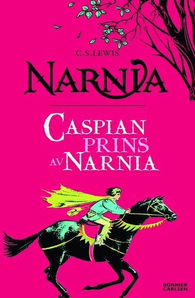 bokomslag Caspian, prins av Narnia