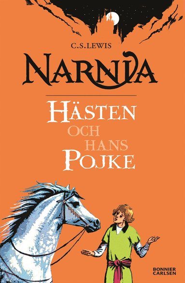 bokomslag Hästen och hans pojke