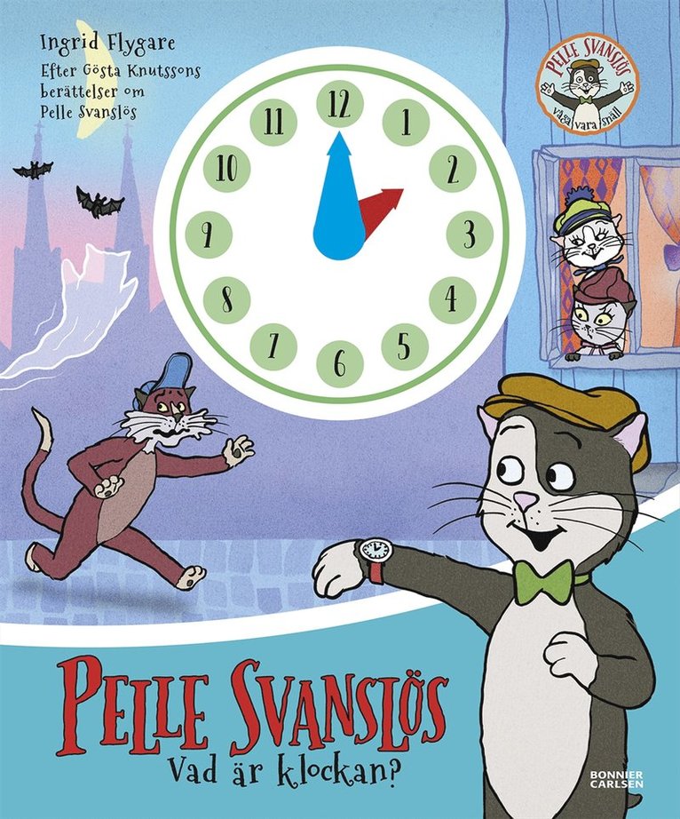 Ingrid Flygare - Vad är klockan, Pelle Svanslös?, Kartonnage