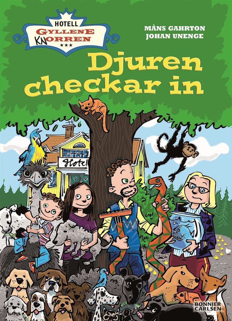 Måns Gahrton, Johan Unenge - Djuren checkar in, Inbunden