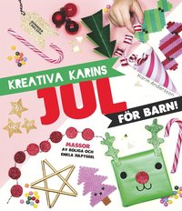 bokomslag Kreativa Karins jul för barn