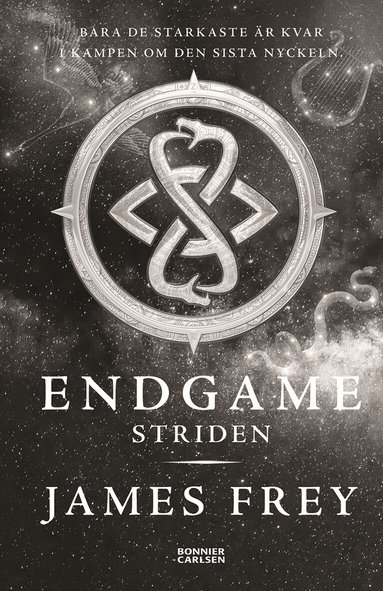 James Frey - Endgame. Striden, Inbunden