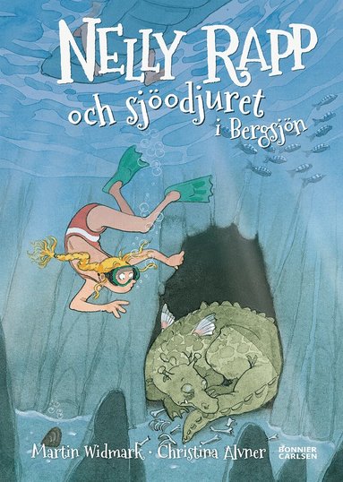 Martin Widmark - Nelly Rapp och sjöodjuret i Bergsjön, Inbunden