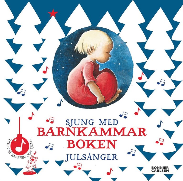 Sjung med barnkammarboken : julsånger