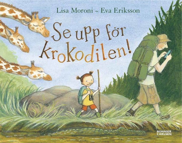 Se upp för krokodilen! 1