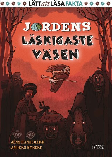 Jens Hansegård - Jordens läskigaste väsen, Inbunden