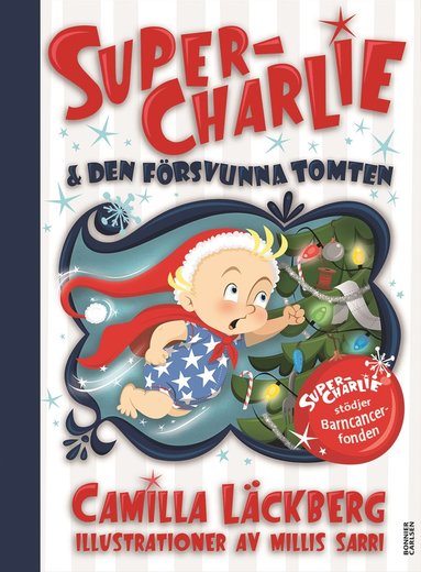 bokomslag Super-Charlie och den försvunna tomten