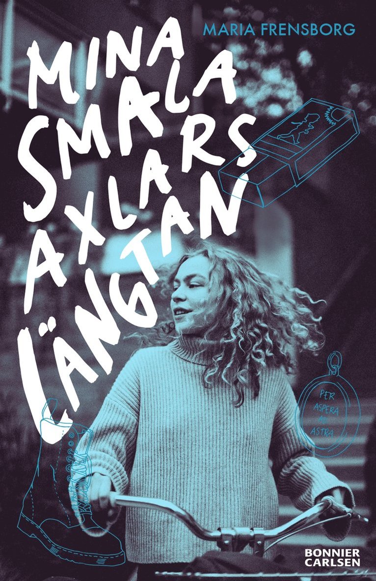 Maria Frensborg - Mina smala axlars längtan, Häftad