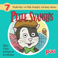 bokomslag 7 Pixiböcker om Pelle Svanslös och hans vänner