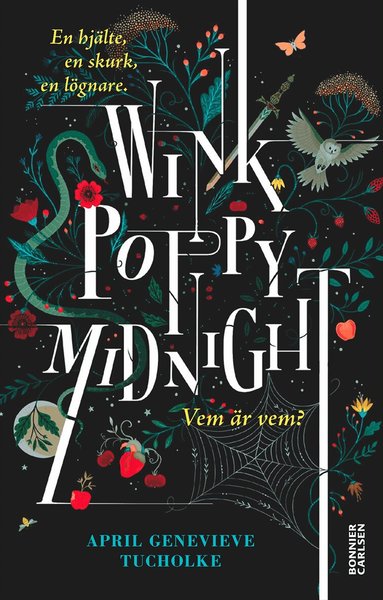 April Genevieve Tucholke - Wink, Poppy, Midnight, Häftad