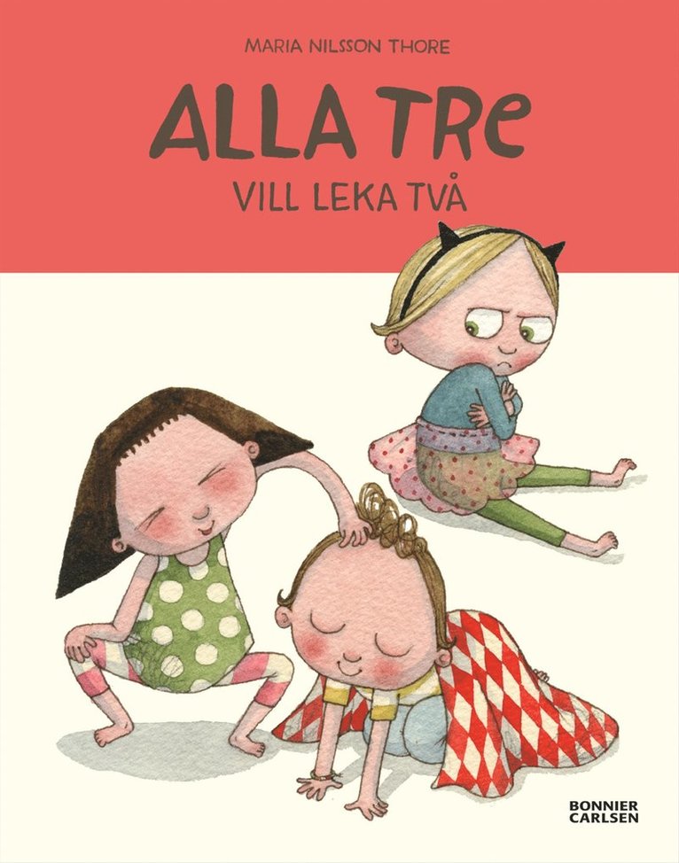 Alla tre vill leka två 1