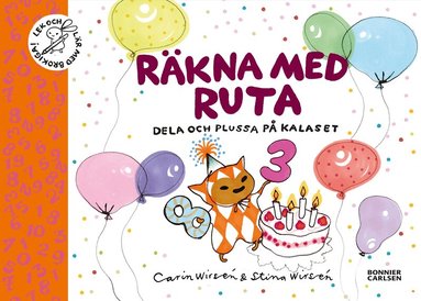 Carin Wirsén, Stina Wirsén - Räkna med Ruta : dela och plussa på kalaset, Inbunden