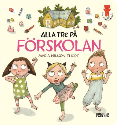 bokomslag Alla tre på förskolan