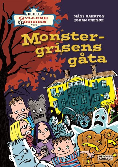 Måns Gahrton, Johan Unenge - Monstergrisens gåta, Inbunden