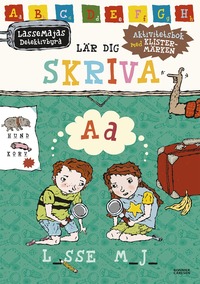 bokomslag LasseMajas detektivbyrå lär dig skriva