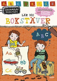 bokomslag LasseMajas detektivbyrå lär dig bokstäver